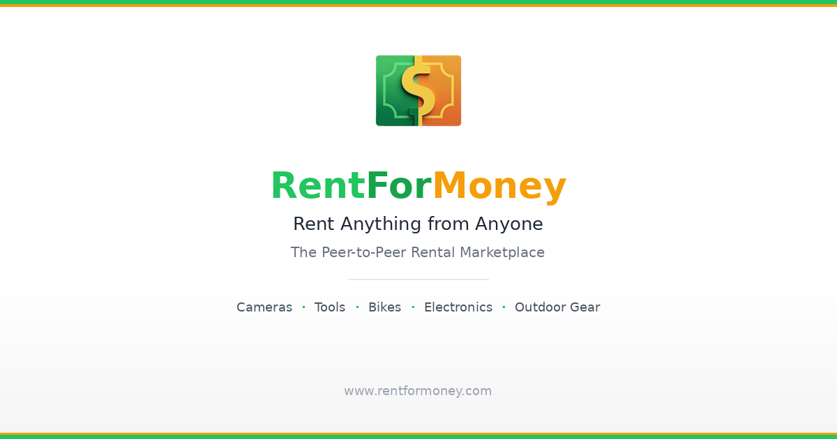 RentForMoney - Rent Anything from Anyone | Peer-to-Peer Rental Marketplace